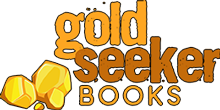 Gold Seeker Books - Author Reese Townes - Gold Finding and Prospecting Tutorials